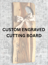 Load image into Gallery viewer, Custom Engraved Wood Cutting/Charcuterie Board