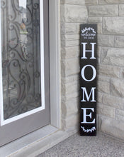 Load image into Gallery viewer, Welcome To Our Home Wood Sign - Mats and Signs For You
