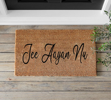Load image into Gallery viewer, Jee Aayan Nu (English) Doormat - Mats and Signs For You