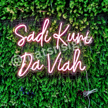 Load image into Gallery viewer, Neon Sadi Kuri Da Viah Sign *Rent or Purchase