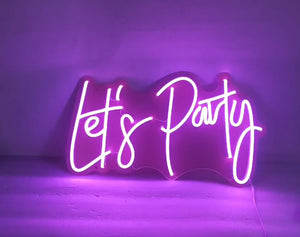 Neon (ANY COLOR) Let's Party Sign *Rent or Purchase