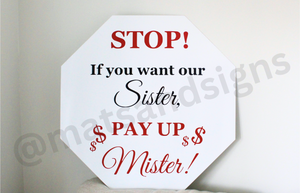 Doli Sister Sign Pay Up (Rental) *Brampton PICKUP Only