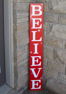 Believe Wood Sign (Christmas/Holiday) - Mats and Signs For You