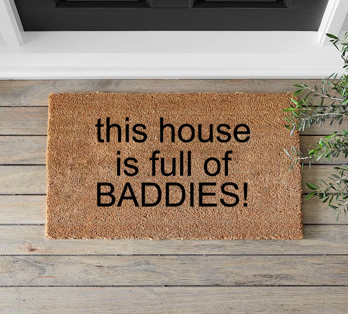 This House is Full of Baddies Doormat