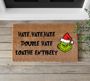 Hate Hate Grinch Doormat - Mats and Signs For You