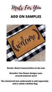 Welcome Doormat - Mats and Signs For You