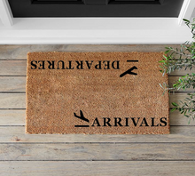 Load image into Gallery viewer, Arrivals And Departures Doormat - Mats and Signs For You
