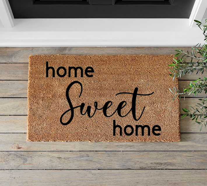 Home Sweet Home - Mats and Signs For You