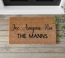Load image into Gallery viewer, Jee Aayan Nu (English) Family Doormat - Mats and Signs For You
