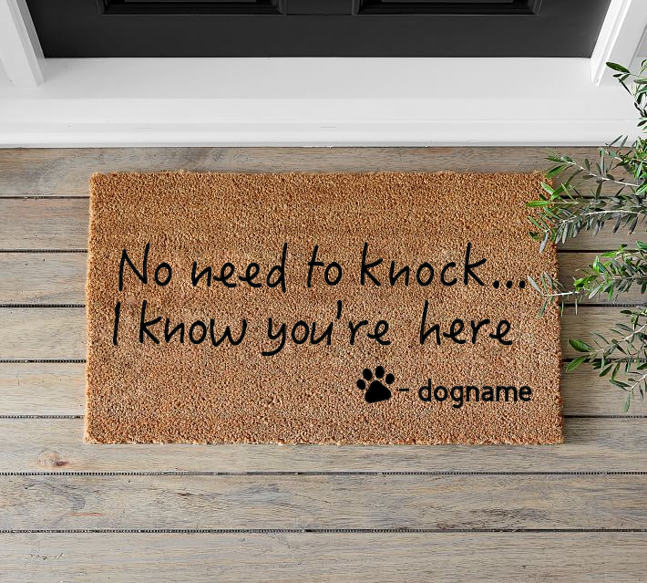 No Need To Knock, I Know You're Here - Mats and Signs For You