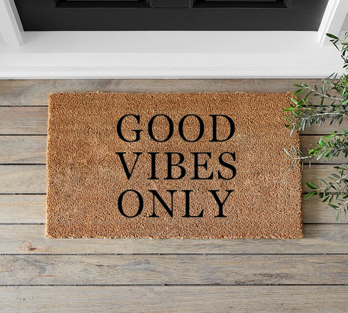 Good Vibes Only - Mats and Signs For You